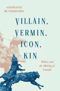 Cover of the book "Villain, Vermin, Icon, Kin" by Stephanie Rutherford